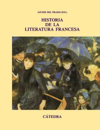 Portada del libro HISTORIA DE LA LITERATURA FRANCESA