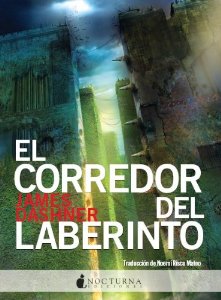 EL CORREDOR DEL LABERINTO (EL CORREDOR DEL LABERINTO #1)