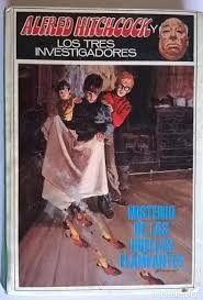 EL MISTERIO DE LAS HUELLAS FLAMEANTES (LOS TRES INVESTIGADORES #15)