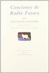 Portada del libro CANCIONES DE RADIO FUTURA