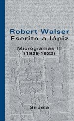 Portada del libro ESCRITO A LÁPIZ. MICROGRAMAS III (1925-1932)
