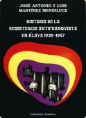 Portada del libro HISTORIA DE LA RESISTENCIA ANTIFRANQUISTA EN ÁLAVA 1939-1967