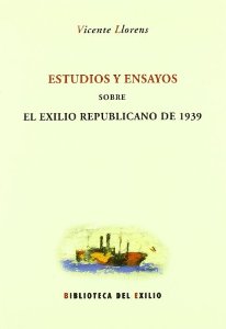 Portada del libro ESTUDIOS Y ENSAYOS SOBRE EL EXILIO REPUBLICANO 1939