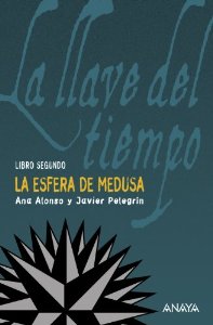 Portada de LA ESFERA DE LA MEDUSA. LA LLAVE DEL TIEMPO, LIBRO II