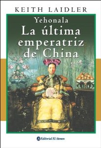 Portada del libro YENOHALA: LA ÚLTIMA EMPERATRIZ DE CHINA