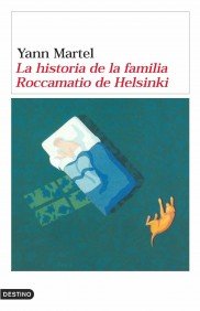 Portada del libro LA HISTORIA DE LA FAMILIA ROCCAMATIO DE HELSINKI