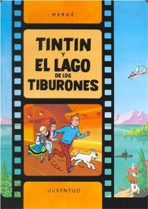 Portada del libro TINTÍN Y EL LAGO DE LOS TIBURONES 