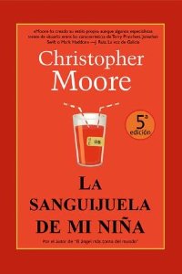 LA SANGUIJUELA DE MI NIÑA (A LOVE STORY #1)