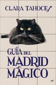Portada del libro GUÍA DEL MADRID MÁGICO