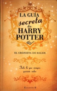 Portada del libro LA GUÍA SECRETA DE HARRY POTTER: EL CRONISTA DE SALEM