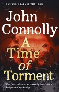 A TIME OF TORMENT (CHARLIE PARKER #15)