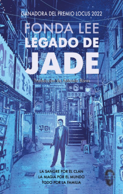 LEGADO DE JADE (HUESOS VERDES #3)