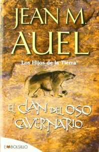 EL CLAN DEL OSO CAVERNARIO (LOS HIJOS DE LA TIERRA #1)