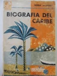 BIOGRAFÍA DEL CARIBE