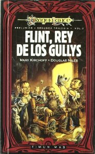 FLINT, REY DE LOS GULLYS (PRELUDIOS II DE DRAGONLANCE #2)