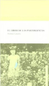 Portada de EL LIBRO DE LAS PARTURIENTAS