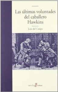 Portada de LAS ÚLTIMAS VOLUNTADES DEL CABALLERO HAWKINS