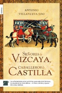 Portada de SEÑORES DE VIZCAYA, CABALLEROS DE CASTILLA