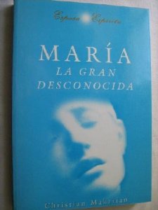 Portada de MARÍA: LA GRAN DESCONOCIDA