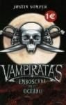 Portada del libro VAMPIRATAS. EMBOSCADA EN EL OCÉANO