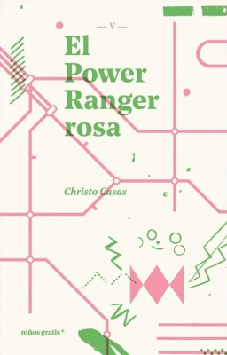 Portada de EL POWER RANGER ROSA