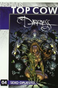 Portada del libro THE DARKNESS Nº04: SEXO OPUESTO.