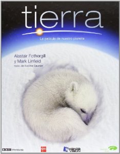 Portada de TIERRA. LA PELÍCULA DE NUESTRO PLANETA