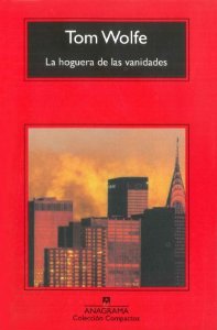 Portada del libro LA HOGUERA DE LAS VANIDADES