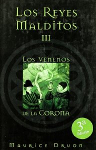 Portada de LOS REYES MALDITOS III: LOS VENENOS DE LA CORONA