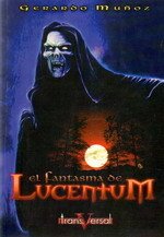 Portada de EL FANTASMA DE LUCENTUM