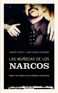 Portada del libro LAS MUÑECAS DE LOS NARCOS