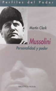 Portada de MUSSOLINI. PERSONALIDAD Y PODER