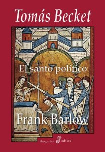 Portada de TOMÁS BECKET. EL SANTO POLÍTICO