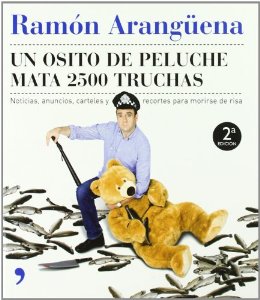 Portada de UN OSITO DE PELUCHE MATA 2.500 TRUCHAS