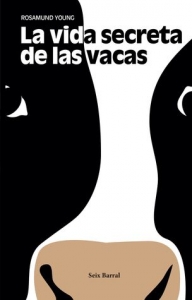 Portada de LA VIDA SECRETA DE LAS VACAS