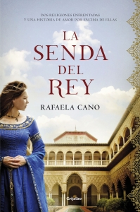 Portada del libro LA SENDA DEL REY