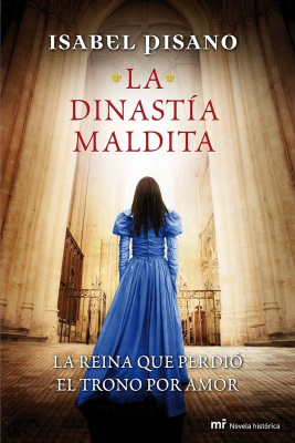 Portada del libro LA DINASTÍA MALDITA