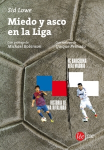 Portada del libro MIEDO Y ASCO EN LA LIGA