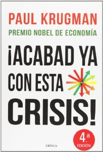 Portada del libro ¡ACABAD YA CON ESTA CRISIS!