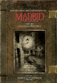 Portada del libro MADRID OCULTO. UNA GUÍA PRÁCTICA