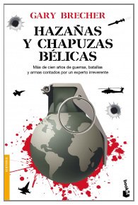 Portada del libro HAZAÑAS Y CHAPUZAS BÉLICAS