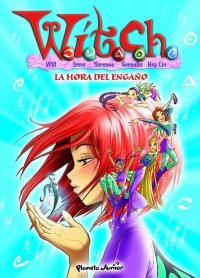 Portada del libro WITCH 16. LA HORA DEL ENGAÑO