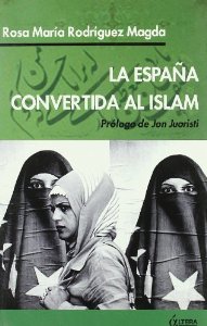 Portada de LA ESPAÑA CONVERTIDA AL ISLAM