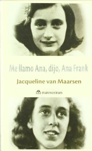 Portada del libro ME LLAMO ANA, DIJO, ANA FRANK