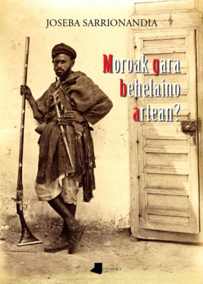 Portada de MOROAK GARA BEHELAINO ARTEAN?