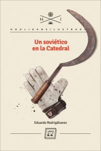 Portada del libro UN SOVIÉTICO EN LA CATEDRAL