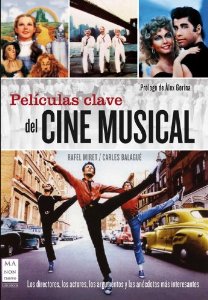 Portada del libro PELÍCULAS CLAVE DEL CINE MUSICAL