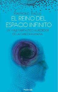 Portada del libro EL REINO DEL ESPACIO INFINITO. UN VIAJE FANTÁSTICO ALREDEDOR DE LA CABEZA HUMANA