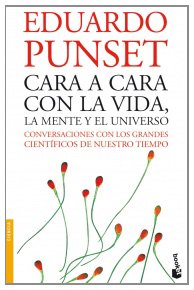 Portada del libro CARA A CARA CON LA VIDA, LA MENTE Y EL UNIVERSO