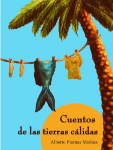 Portada del libro CUENTOS DE LAS TIERRAS CÁLIDAS